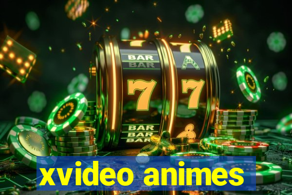 xvideo animes